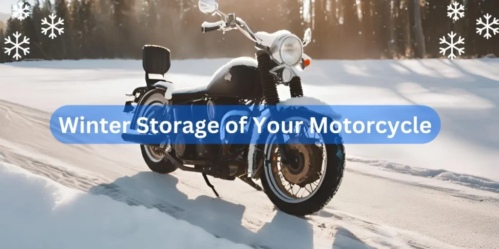 Winter Storage of Your Motorcycle