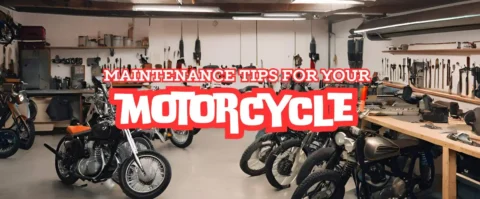 Maintenance Tips for Motorcycles